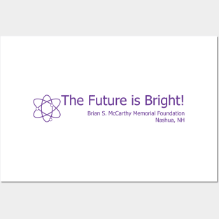 Science - The Future is Bright! Posters and Art